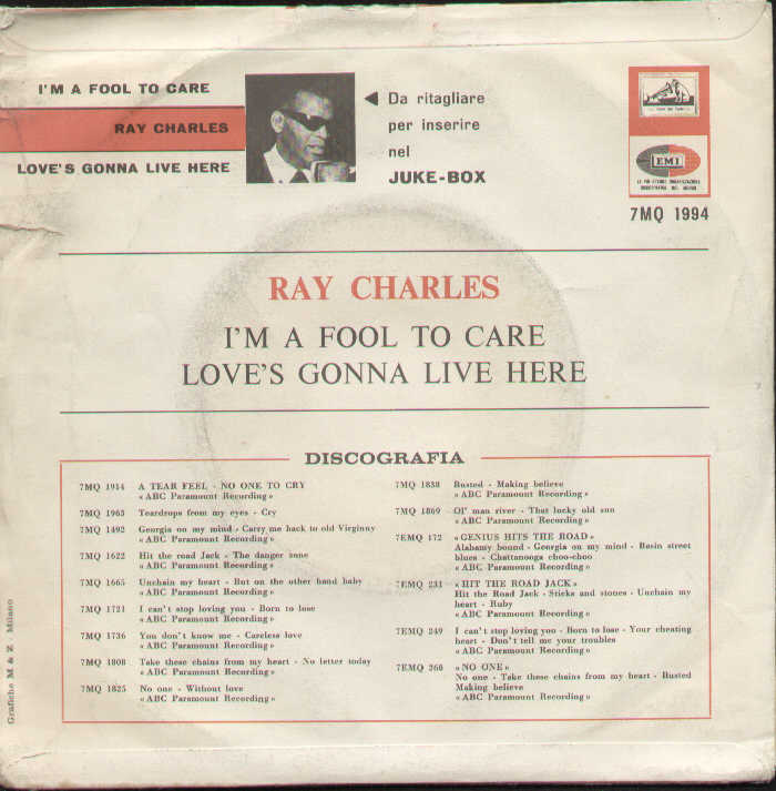 Ray Charles Im A Fool To Care / Love's Gonna Live Here