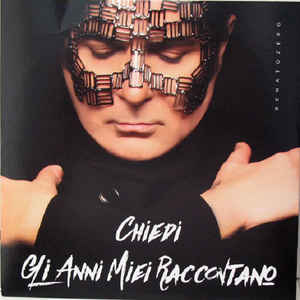 Chiedi / Gli Anni Miei Raccontano Limited Numbered