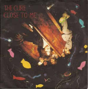 Close To Me / A Man Inside My Mouth