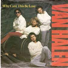 Why Can't This Be Love / Get Up