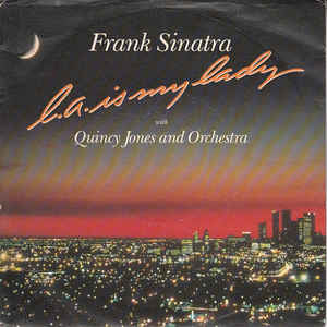 La Is My Lady / Until The Real Thing Comes Along
