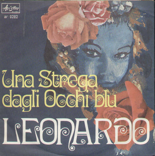 Rose Per Te / Una Strega Dagli Occhi Blu
