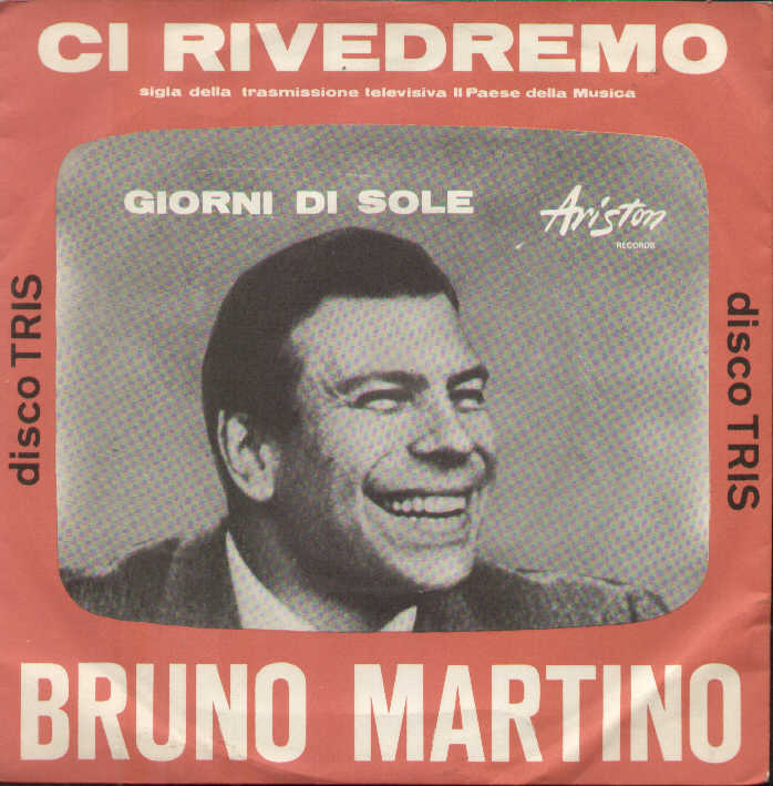Ci Rivedremo / Giorni Di Sole / 6X6=36