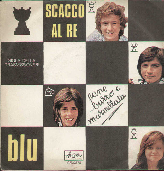 Scacco Al Re / Blu