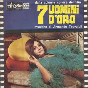 7 Uomini D'oro / Che Timido Tu Sei