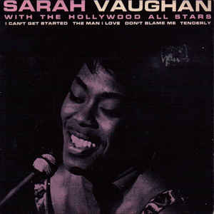 I Can't Get Started / The Man I Love / Tenderly /..