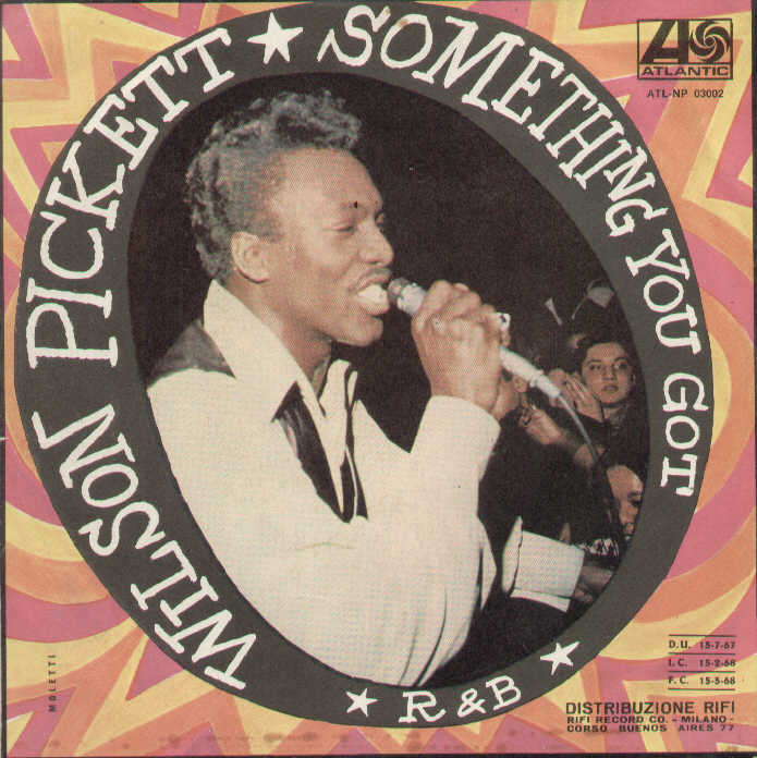 In The Midnight Hour / Something You Got