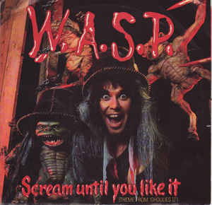 Scream Until You Like It / Shoot From The Hip