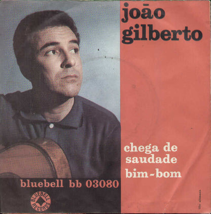 Chega De Saudade / Bim Bom