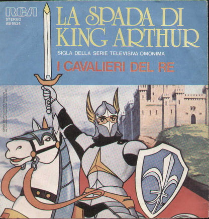 La Spada Di King Arthur / Blue Noah
