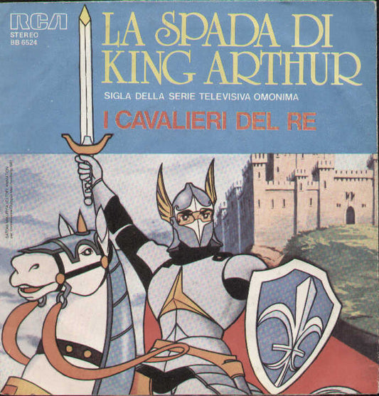La Spada Di King Arthur / Blue Noah
