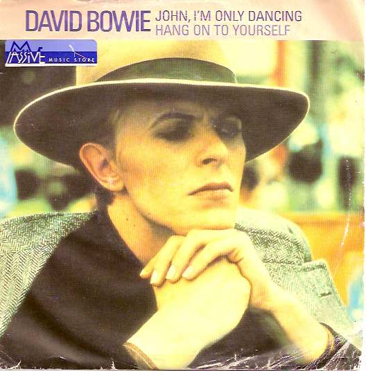 John I'm Only Dancing / Hang On To Yourself
