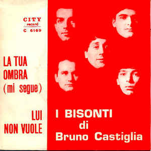 La Tua Ombra Mi Segue / Lui Non Vuole