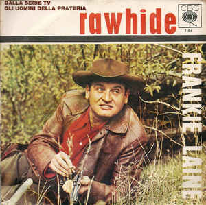 Rawhide / The Hanging Tree