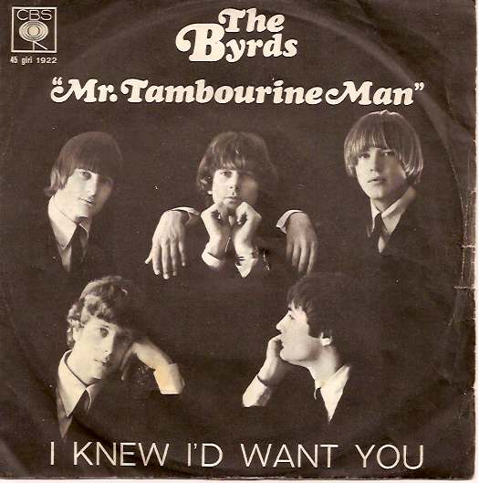 Mr Tambourine Man / I Knew I'd Want You