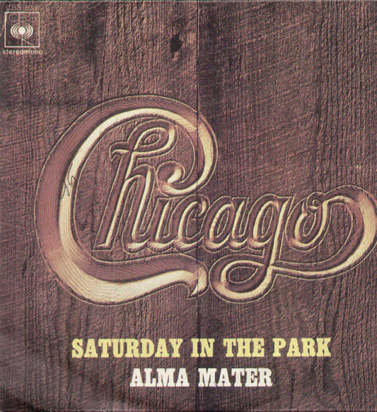 Saturday In The Park / Alma Mater