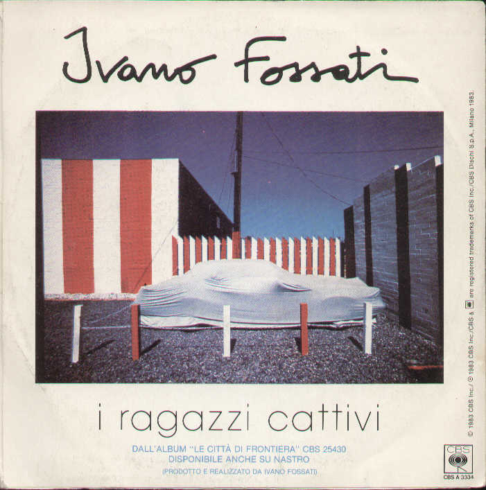 La Musica Che Gira Intorno / I Ragazzi Cattivi