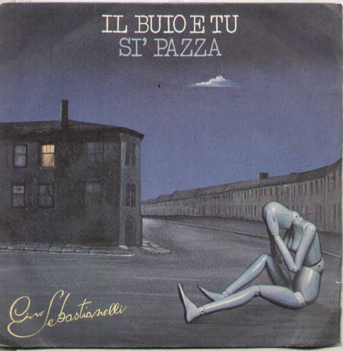 Il Buio E Tu / Si Pazza