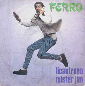 Licantropo / Mister Jim