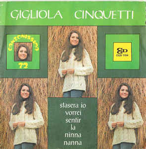 Stasera Io Vorrei Sentir La Ninna Nanna / Il Primo Giorno...