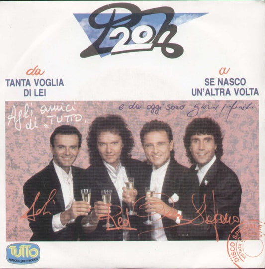 Tanta Voglia Di Lei/Se Nasco Un'altra Volta