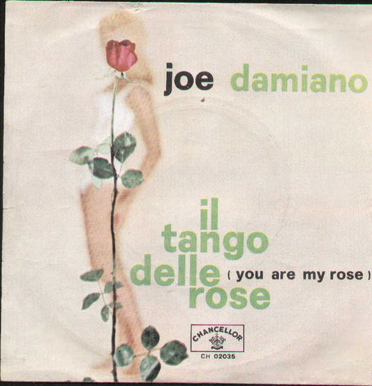 Il Tango Delle Rose You Are My Rose / Hello My Love