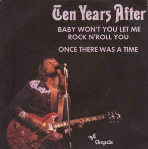 Baby Won't You Let Me Rock N'roll You / Once There Was ..