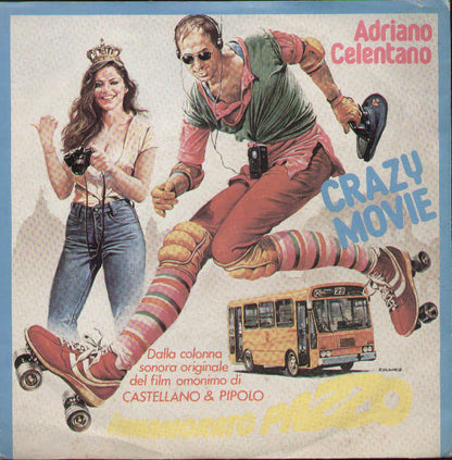Crazy Movie / Roma Che Fa Te Innamora