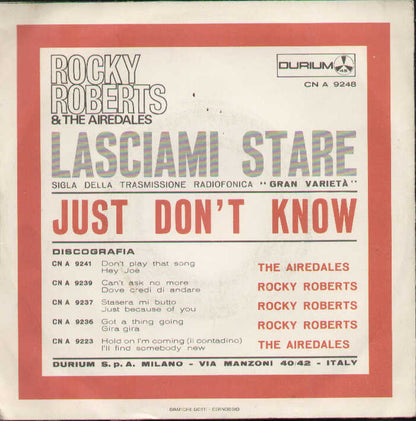 Lasciami Stare / Just Don't Know