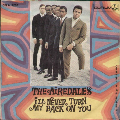 I Miei Giorni Felici / I'll Never Turn My Back On You