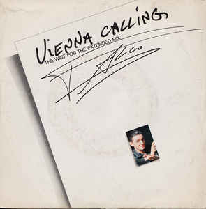Vienna Calling The Wait For The Extended Mix / Tango The..