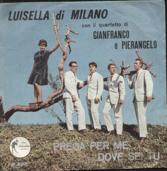 Prega Per Me / Dove Sei Tu