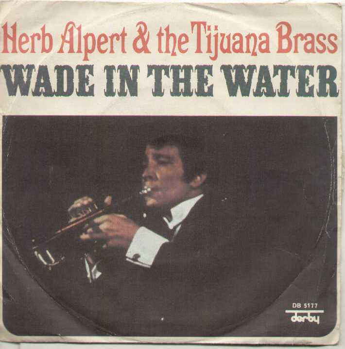 Wade In The Water / Mexican Road Race
