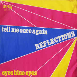 Tell Me Once Again / Eyes Blue Eyes