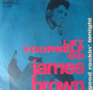 Let Yourself Go / Good Rockin Tonight