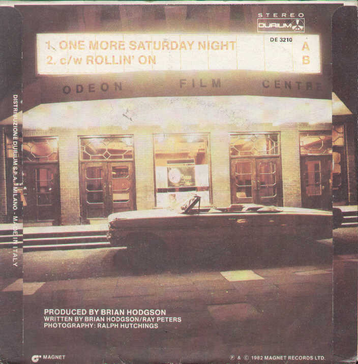 One More Saturday Night / Rollin On