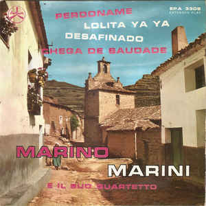 Perdoname / Desafinado / Lolita Ya Ya / Chega De Saudade