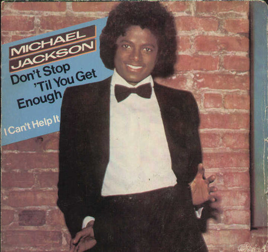 Don't Stop 'Til You Get Enough / I Can't Help It