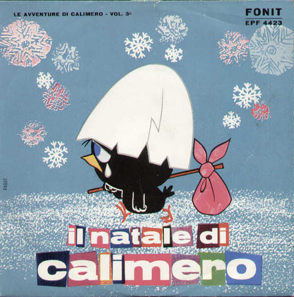 Il Natale Di Calimero / Calimero E La Faina