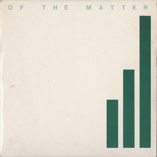 Of The Matter