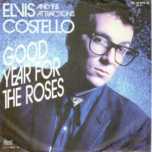 Good Year For The Roses / Your Angel Steps Out Of Heaven