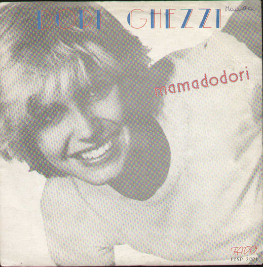 Mama Dodori / Stringimi Piano Stringimi Forte