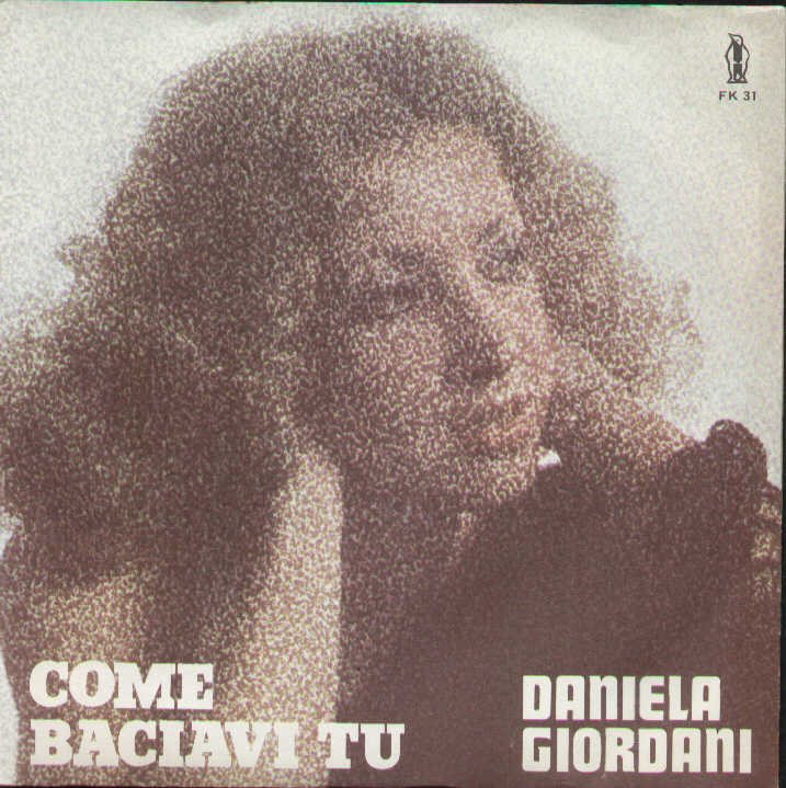 Come Baciavi Tu / Io Con Lui