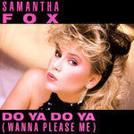 Do Ya Do Ya Wanna Please Me / Never Gonna Fall In Love Again