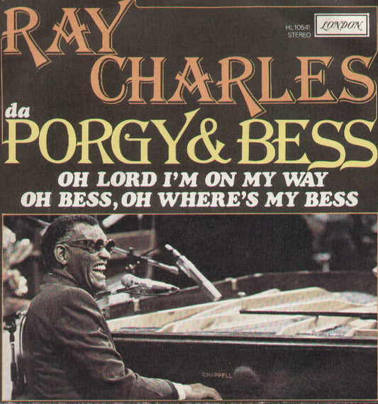 Oh Lord I'm On My Way / Oh Bess Oh Where's My Bess