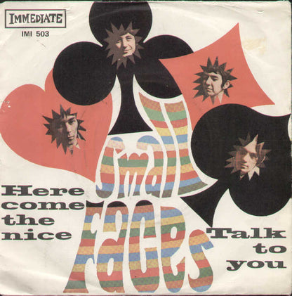 Here Come The Nice / Talk To You