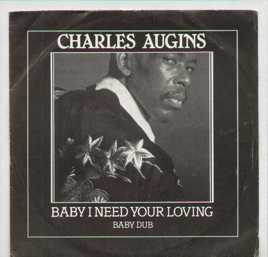Baby I Need Your Loving / Baby Dub
