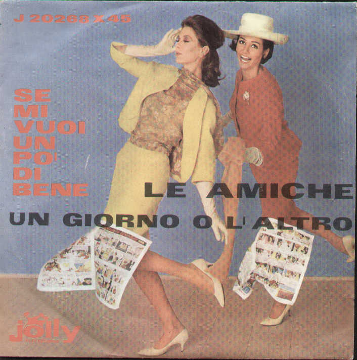 Se Mi Vuio Un Po# Di Bene / Un Giorno O L'altro