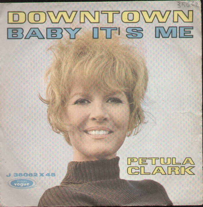 Downtown / Baby It's Me