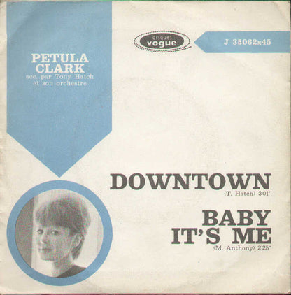 Downtown / Baby It's Me